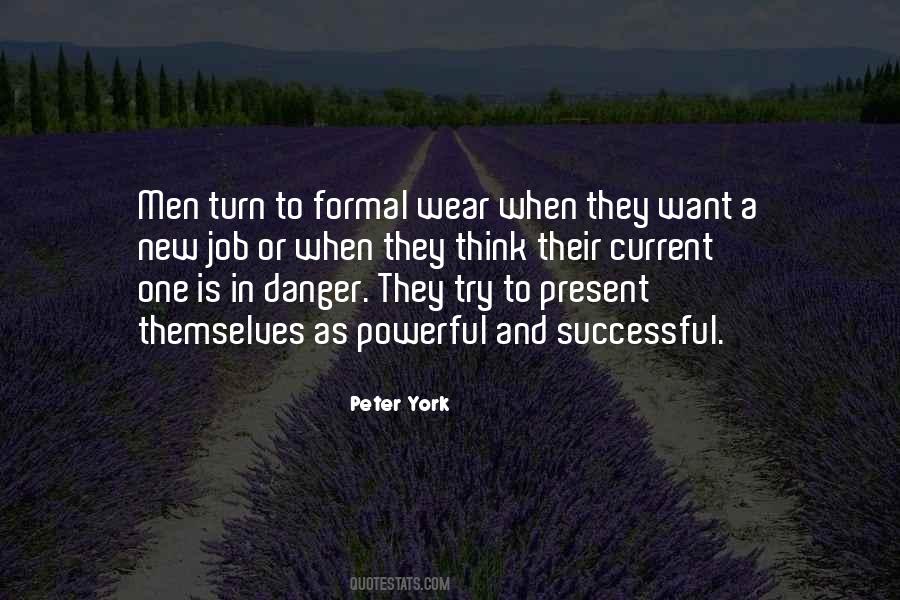 Peter York Quotes #594697
