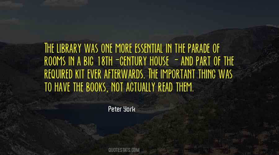 Peter York Quotes #625608