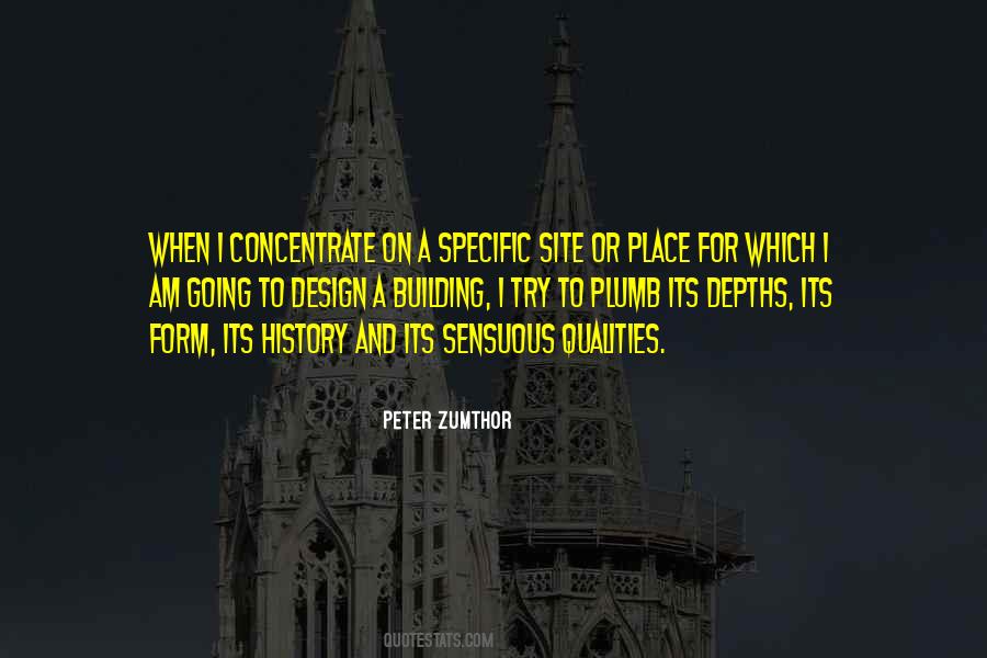 Peter Zumthor Quotes #1349236