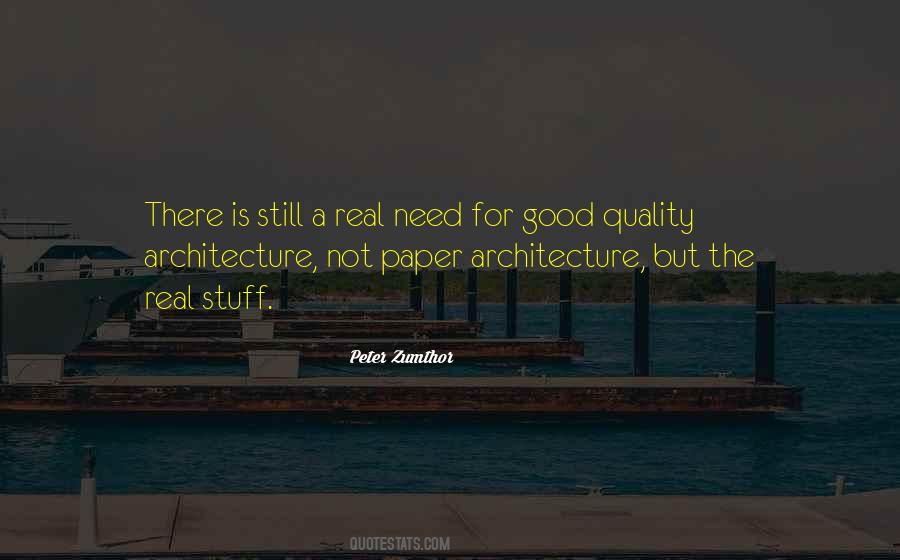 Peter Zumthor Quotes #1368430