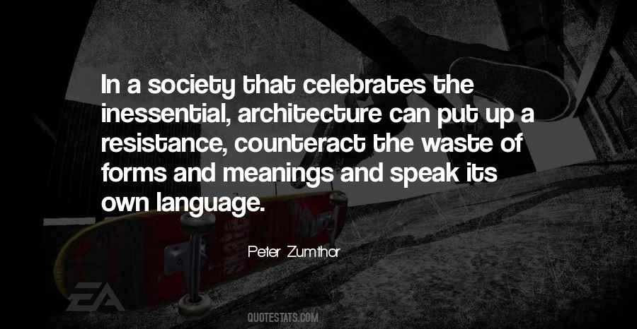 Peter Zumthor Quotes #1595213