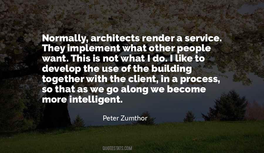 Peter Zumthor Quotes #1652917