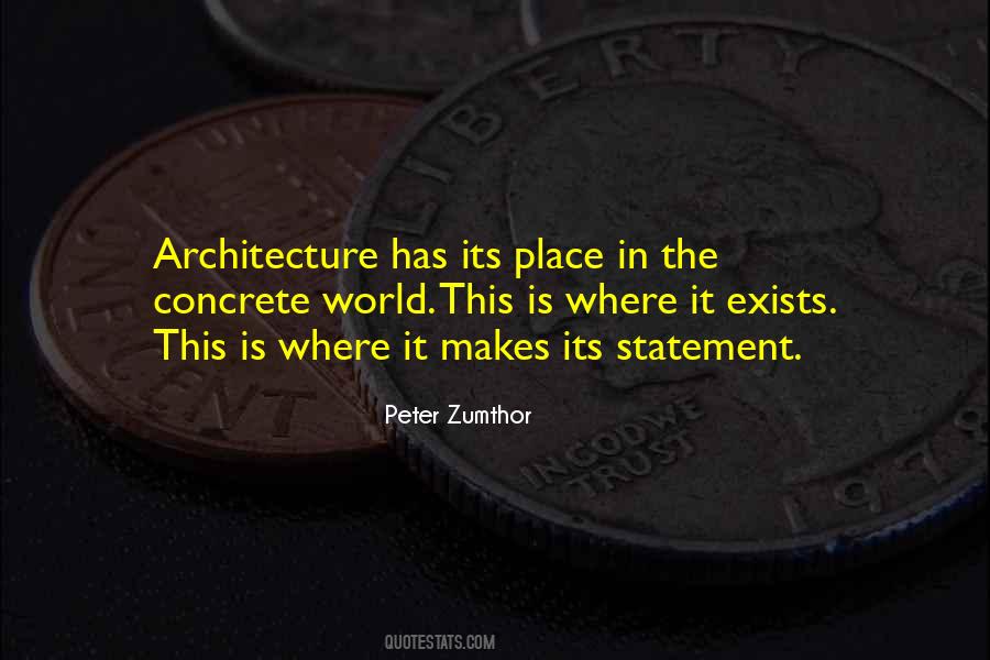 Peter Zumthor Quotes #551108