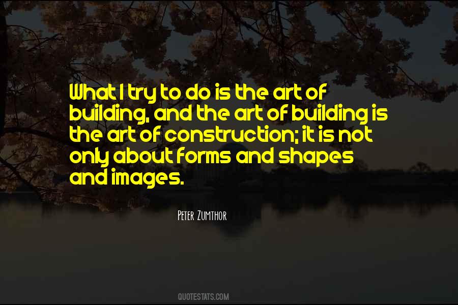 Peter Zumthor Quotes #683178
