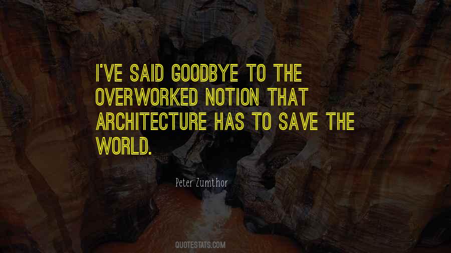 Peter Zumthor Quotes #831960
