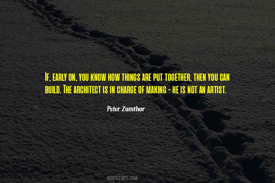 Peter Zumthor Quotes #860800