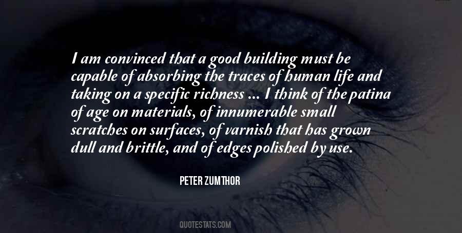 Peter Zumthor Quotes #900365