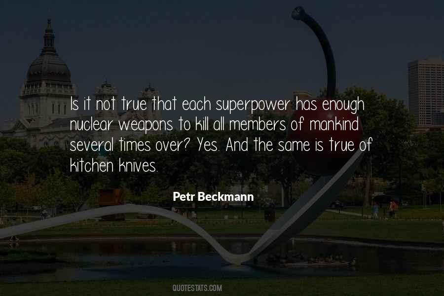 Petr Beckmann Quotes #264253 Petr Beckmann Quotes #264253