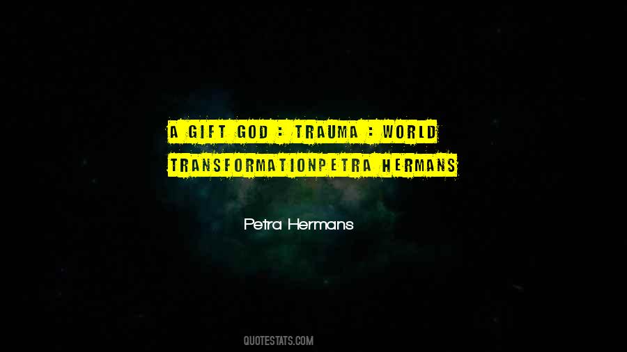 Petra Hermans Quotes #1060073