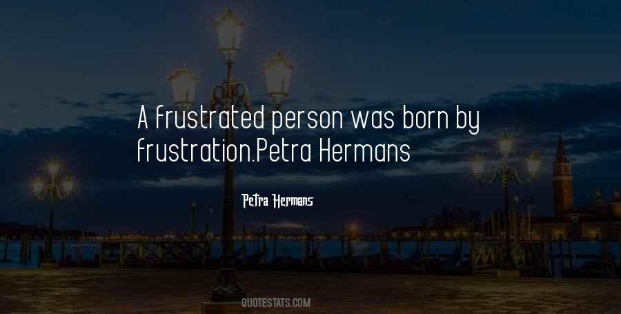 Petra Hermans Quotes #1248776