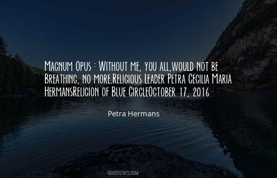 Petra Hermans Quotes #1292976