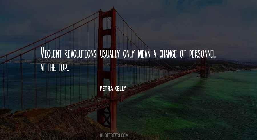 Petra Kelly Quotes #1676563