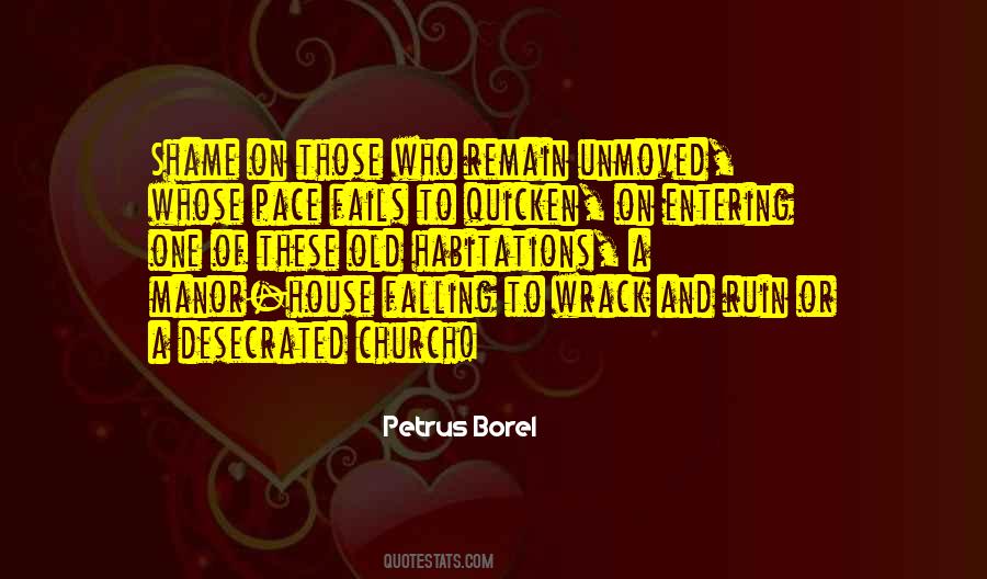 Petrus Borel Quotes #1210194