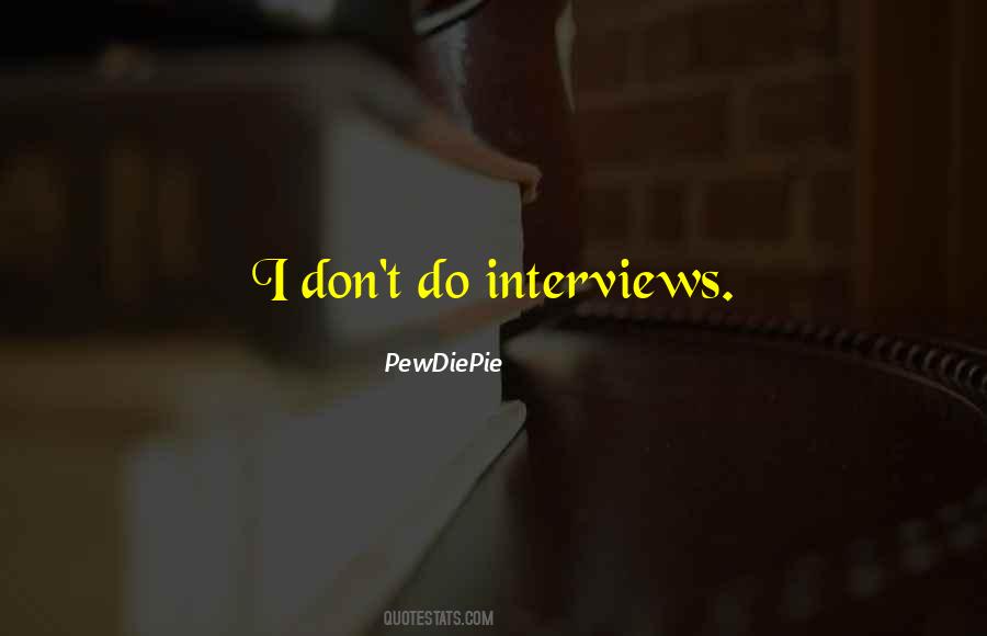 PewDiePie Quotes #993729