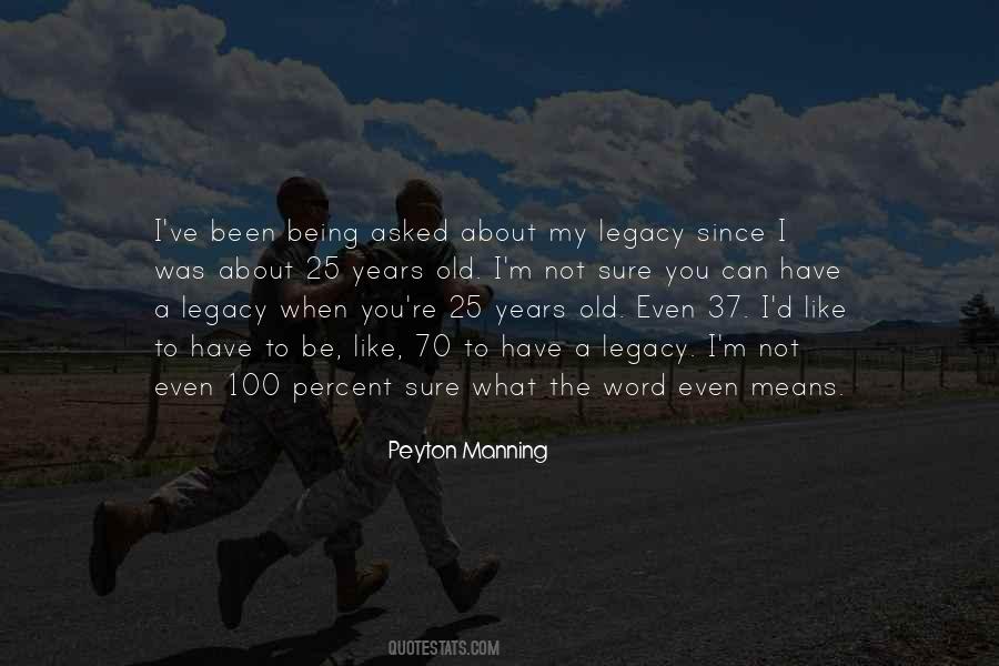 Peyton Manning Quotes #1300578