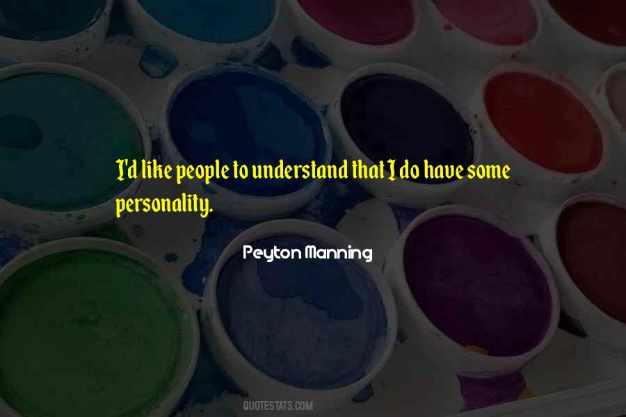 Peyton Manning Quotes #173817