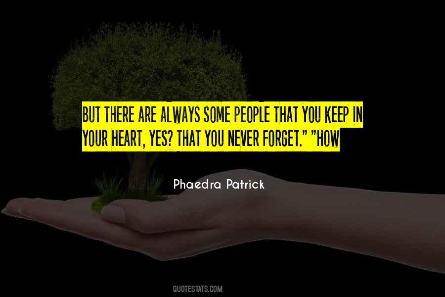 Phaedra Patrick Quotes #1370490