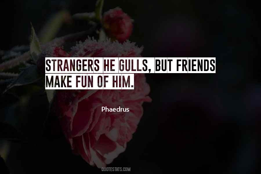Phaedrus Quotes #444799