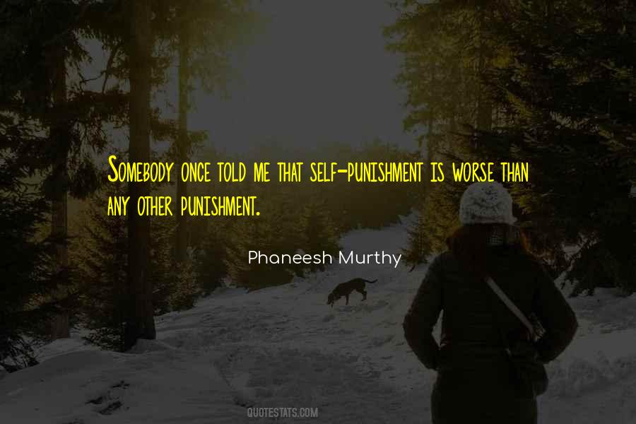 Phaneesh Murthy Quotes #1398294