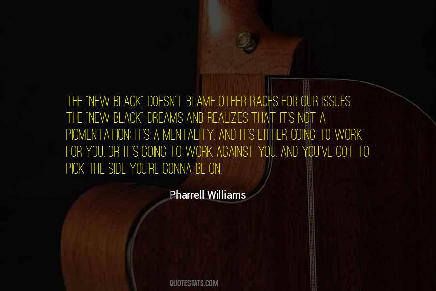 Pharrell Williams Quotes #1049631