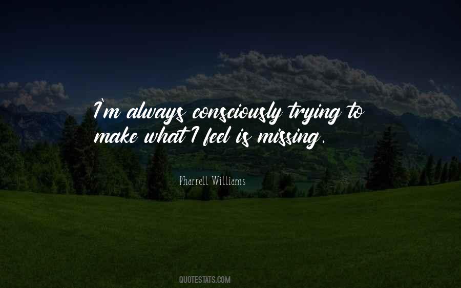 Pharrell Williams Quotes #1118760