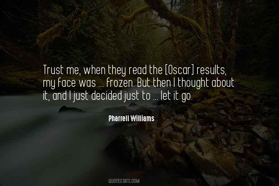 Pharrell Williams Quotes #1700602