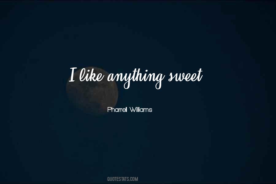 Pharrell Williams Quotes #1797628