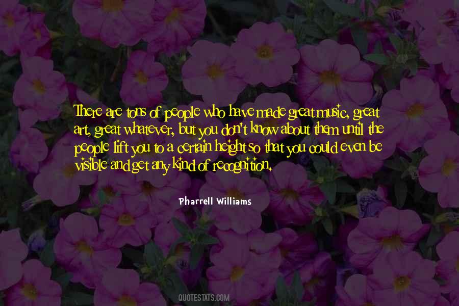 Pharrell Williams Quotes #381007