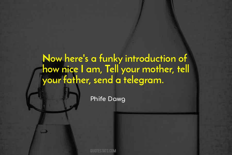 Phife Dawg Quotes #1840493