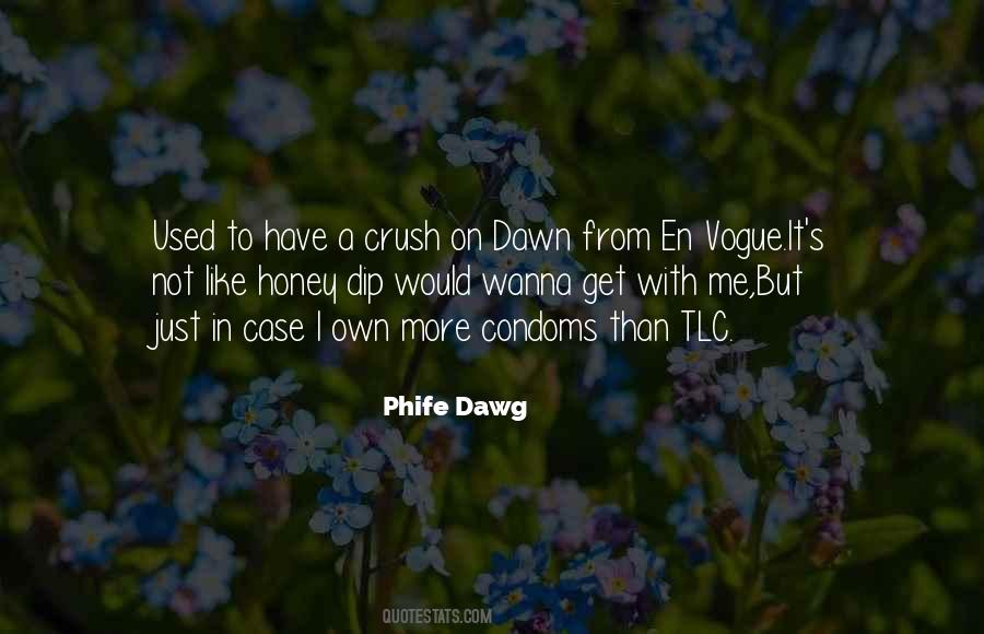 Phife Dawg Quotes #271876