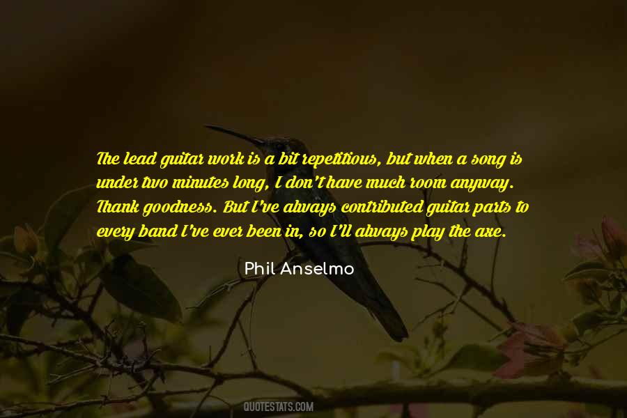 Phil Anselmo Quotes #1229416