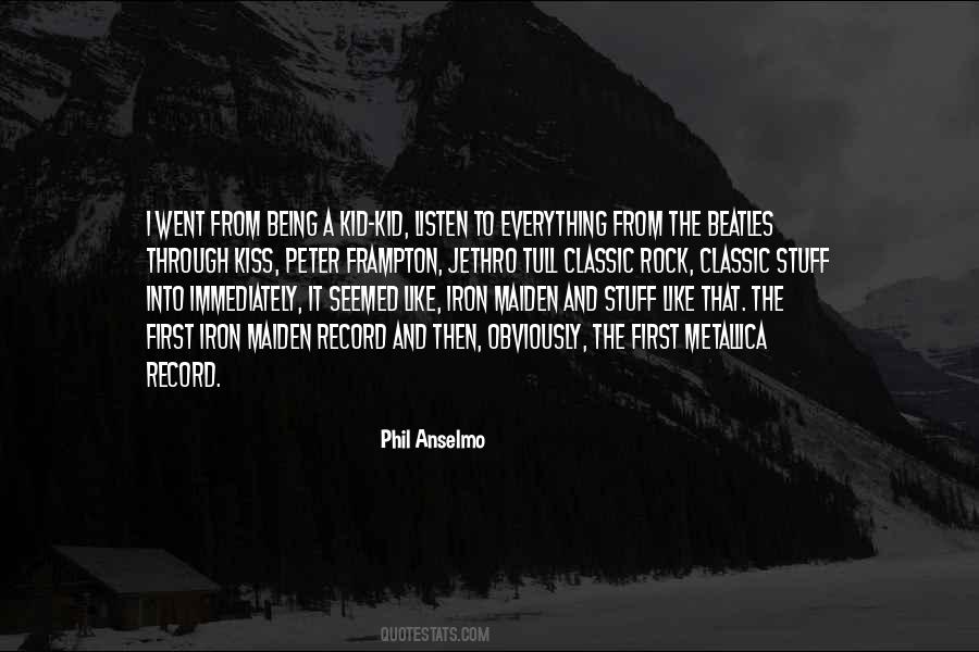 Phil Anselmo Quotes #1790201