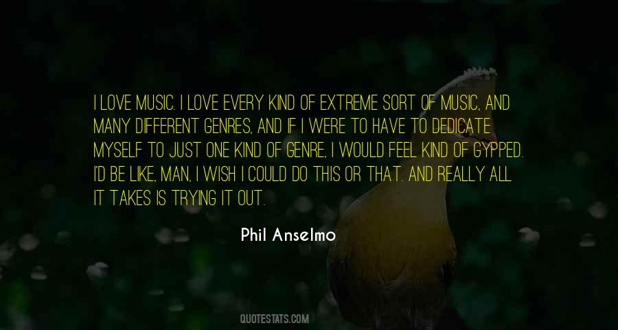 Phil Anselmo Quotes #460684