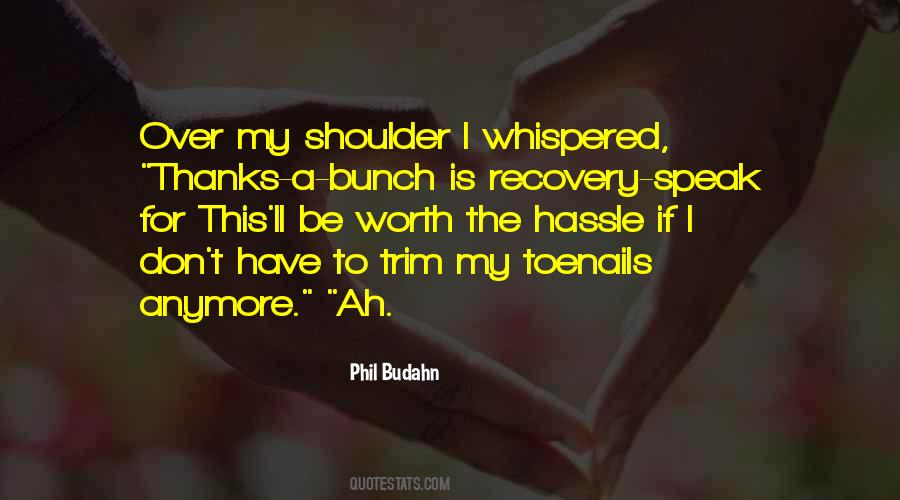 Phil Budahn Quotes #1384864 Phil Budahn Quotes #1384864
