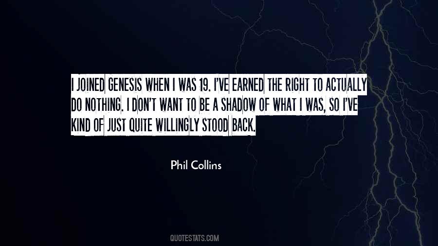 Phil Collins Quotes #152525