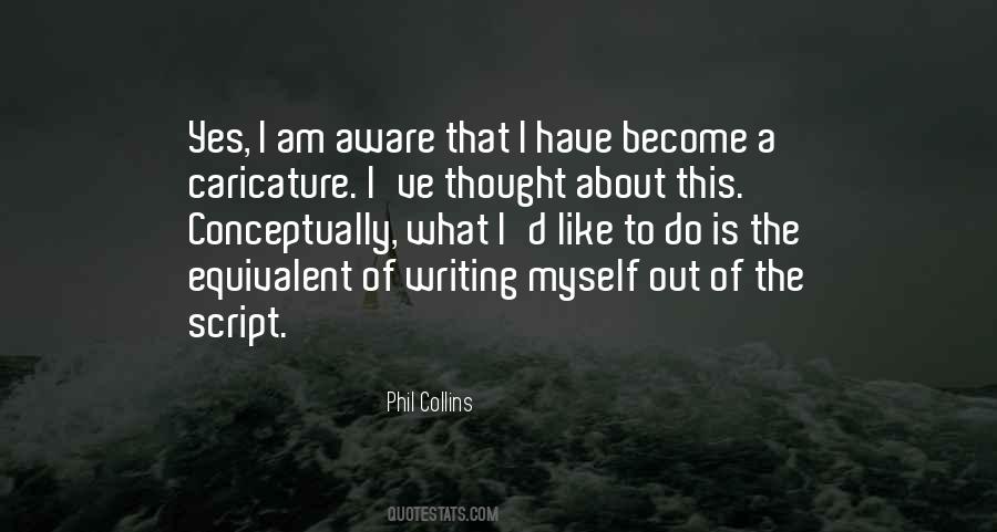 Phil Collins Quotes #94035