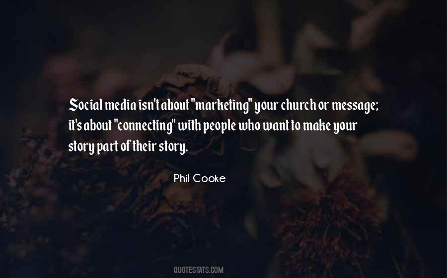 Phil Cooke Quotes #1657402