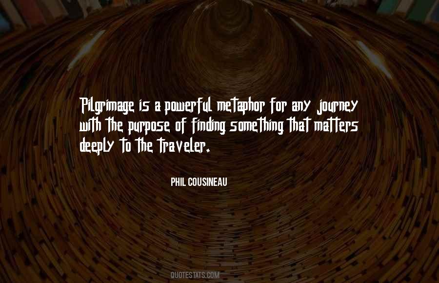 Phil Cousineau Quotes #1053764