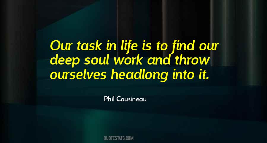 Phil Cousineau Quotes #1768315