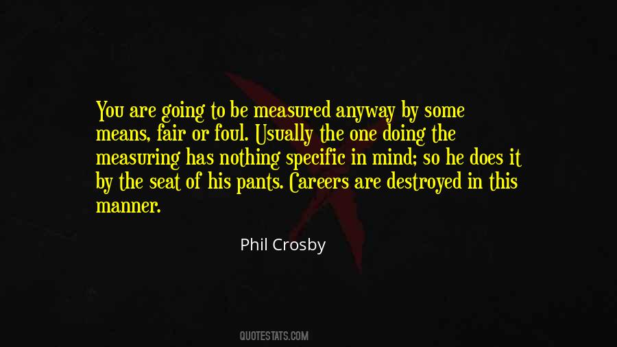 Phil Crosby Quotes #1463949