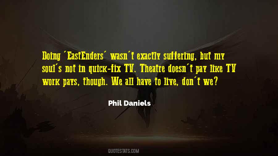 Phil Daniels Quotes #1316928