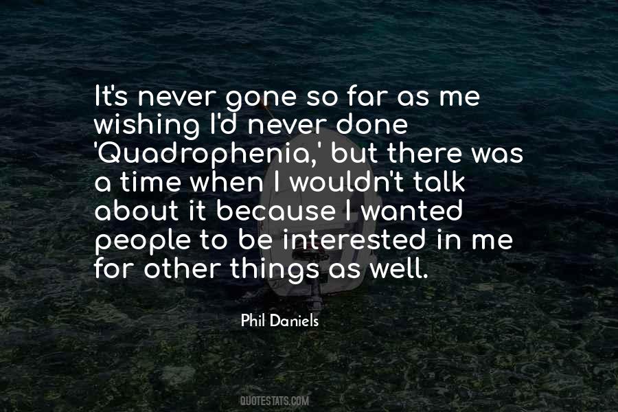 Phil Daniels Quotes #505605