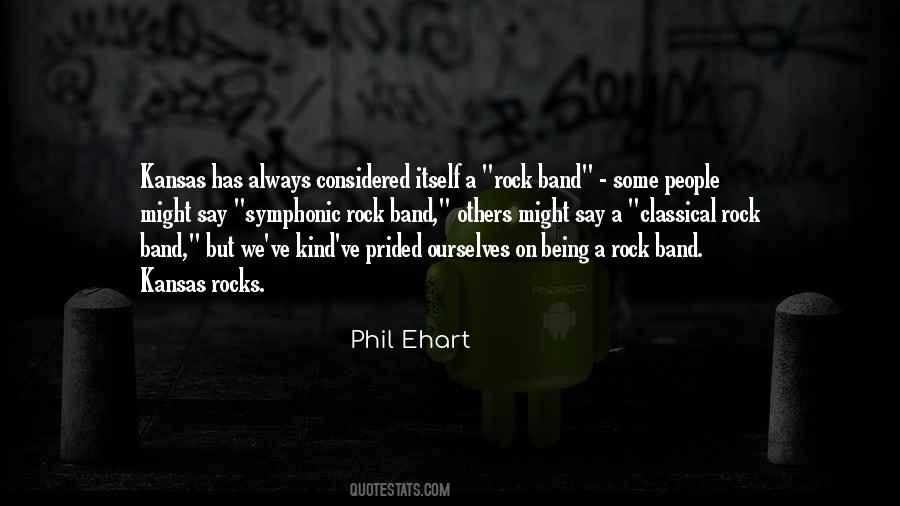 Phil Ehart Quotes #675907