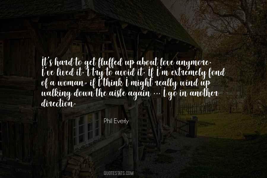 Phil Everly Quotes #164490
