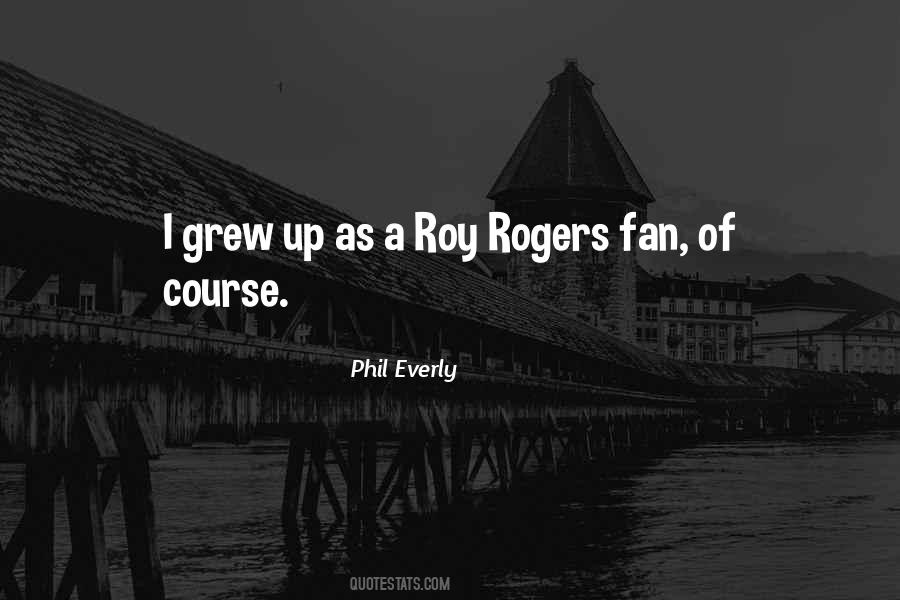 Phil Everly Quotes #494326
