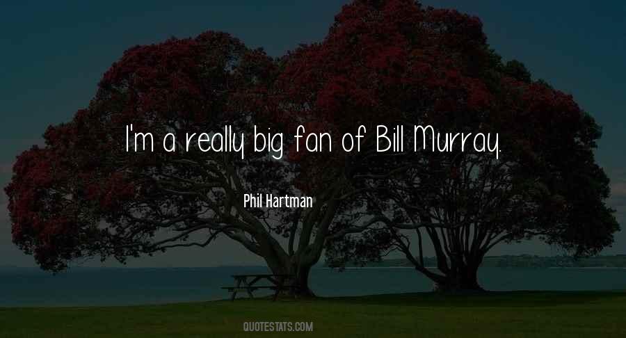 Phil Hartman Quotes #733775