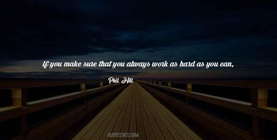 Phil Hill Quotes #1291711