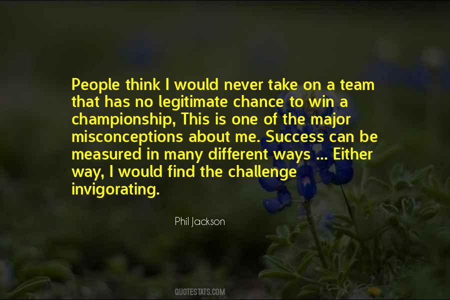 Phil Jackson Quotes #1691084