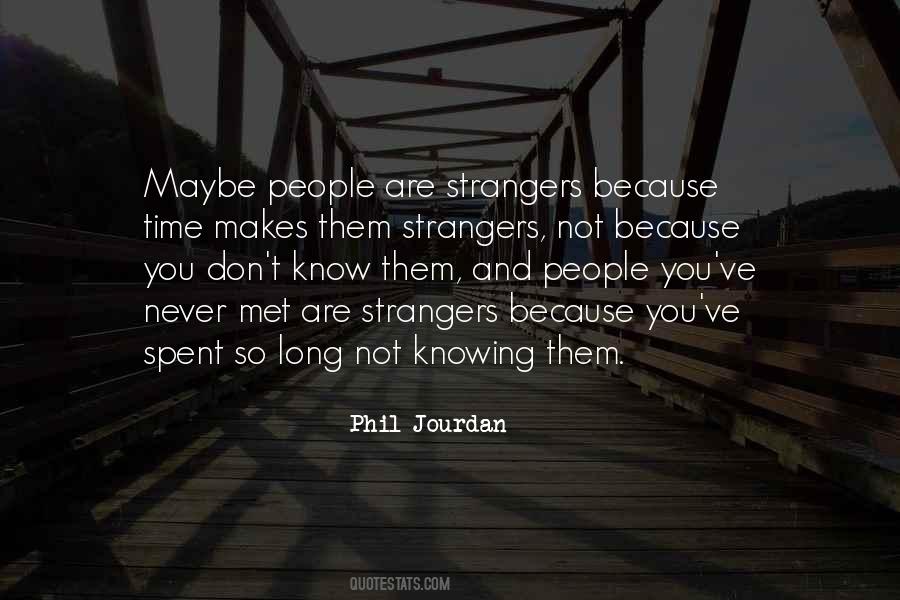 Phil Jourdan Quotes #1486939 Phil Jourdan Quotes #1486939