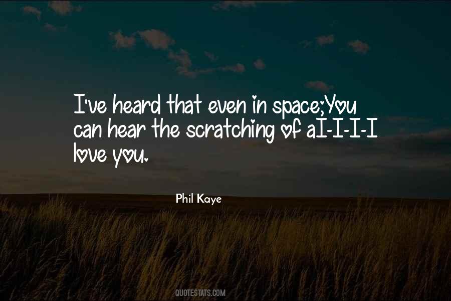 Phil Kaye Quotes #447389